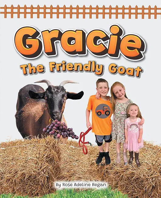 Gracie The Friendly Goat