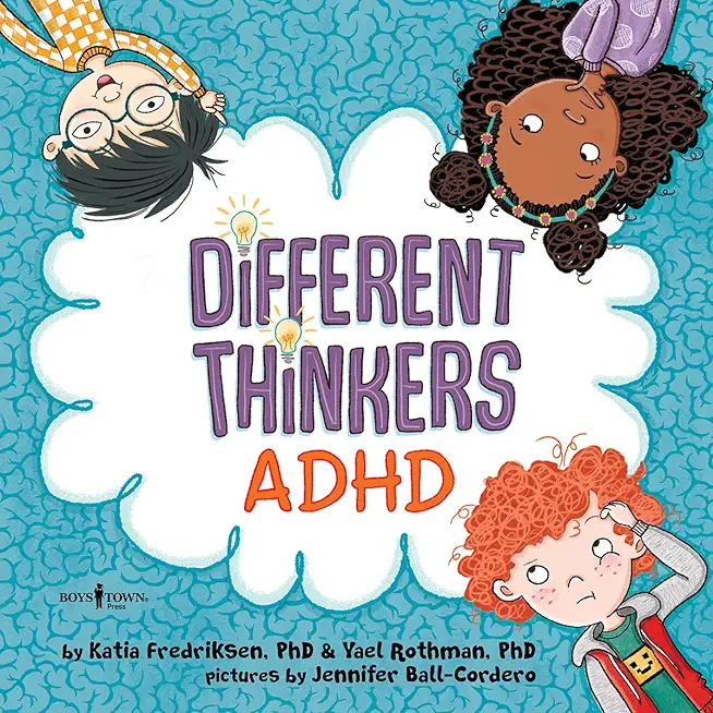 Different Thinkers: ADHD: Volume 1