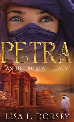 Petra: An Unbroken Legacy