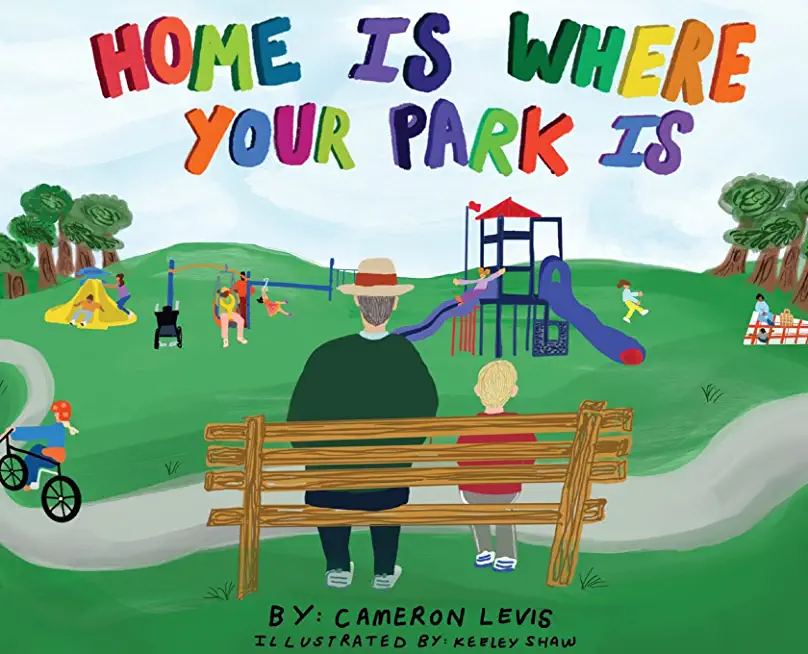 Home is Where Your Park Is