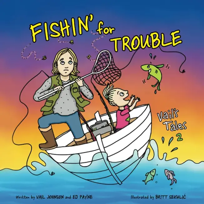 Fishin' for Trouble