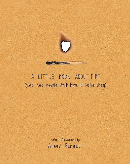 A Little Book about Fire