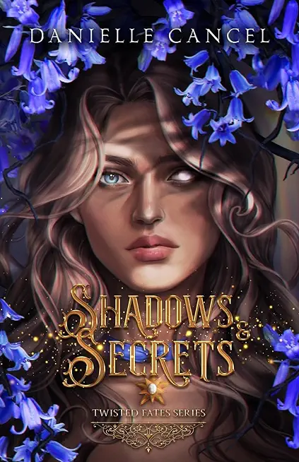 Shadows and Secrets