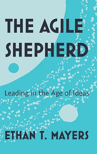 The Agile Shepherd