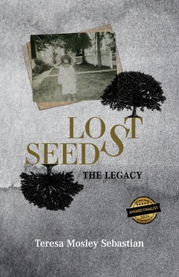 Lost Seeds: The Legacy